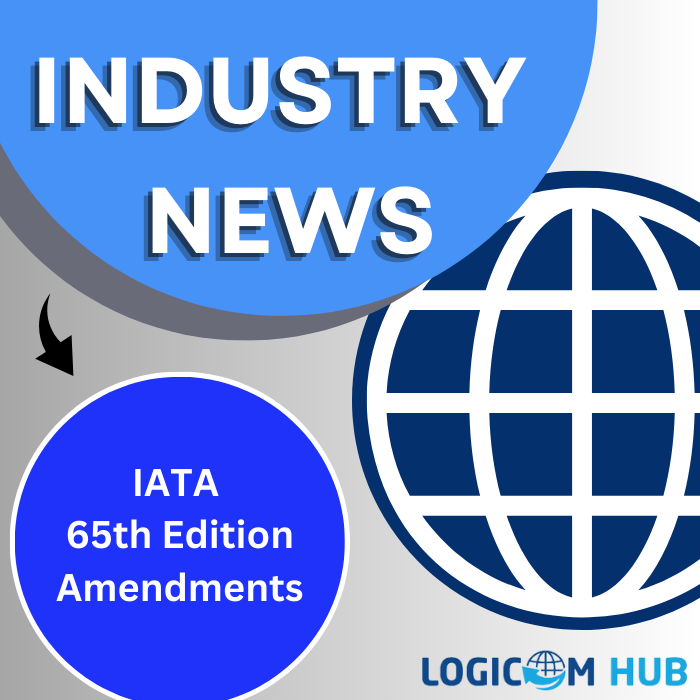 Logicom Hub Logo with Industry News in white text - 64th Edition IATA Amendments